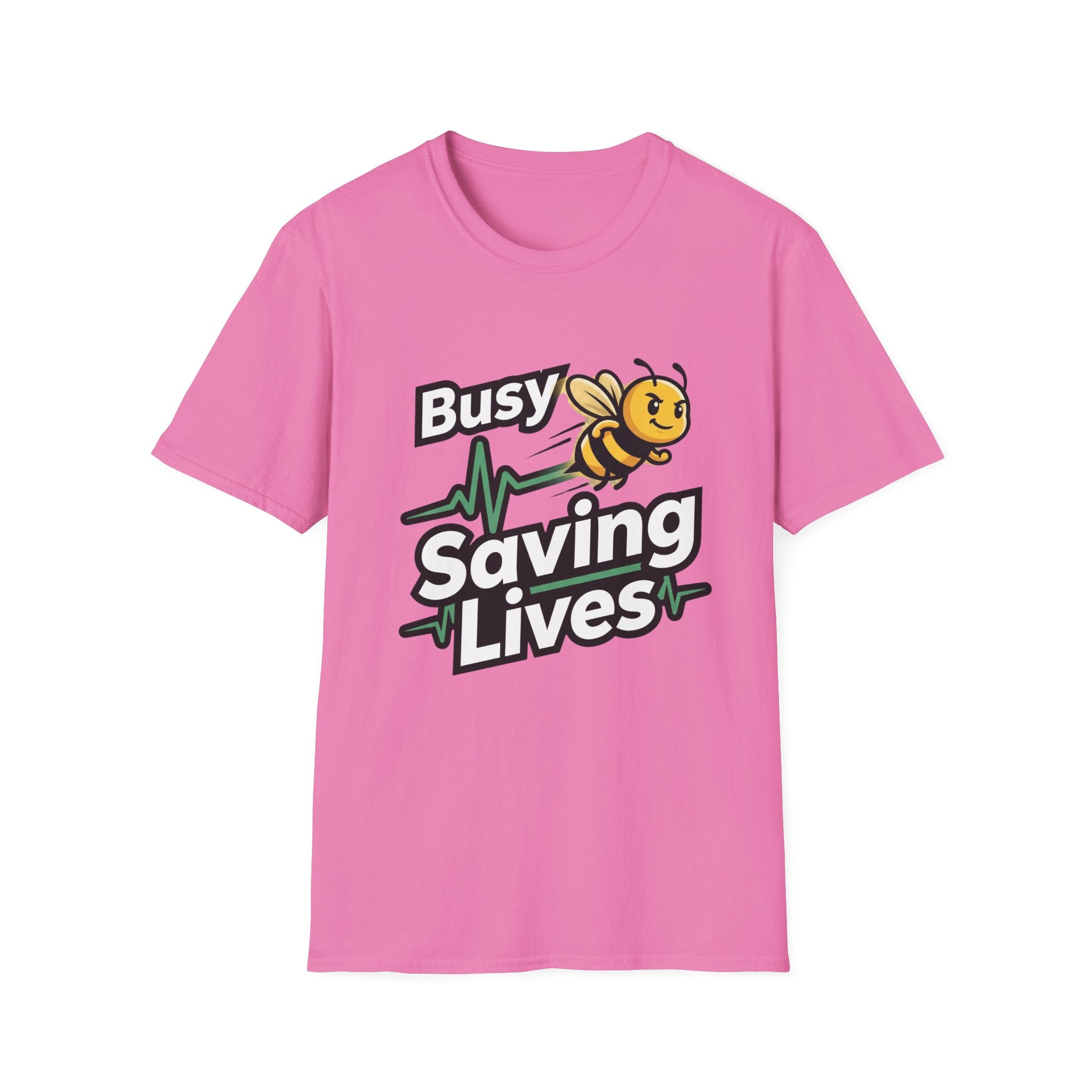 Busy Saving Lives T-Shirt