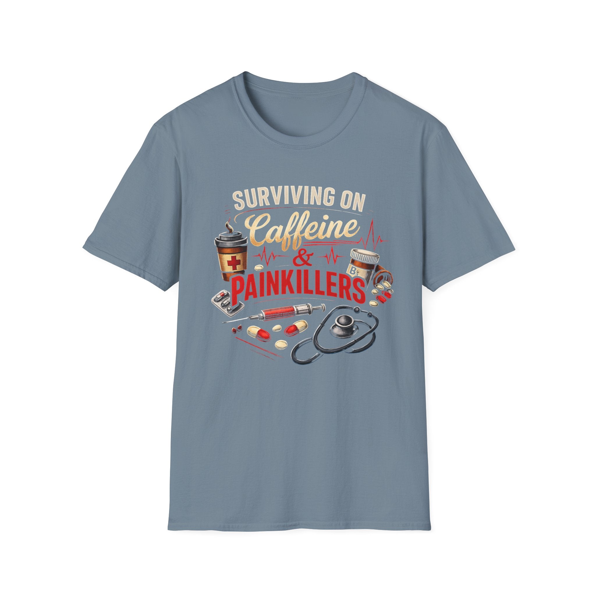 Surviving On Caffeine & Painkillers T-Shirt