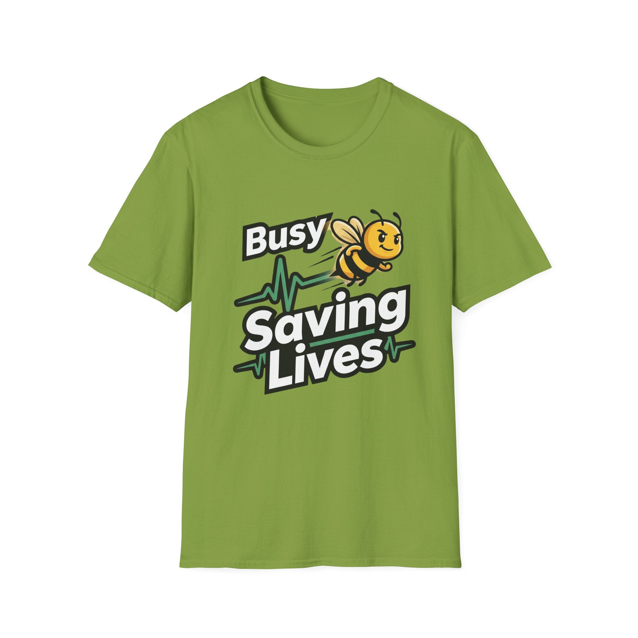 Busy Saving Lives T-Shirt