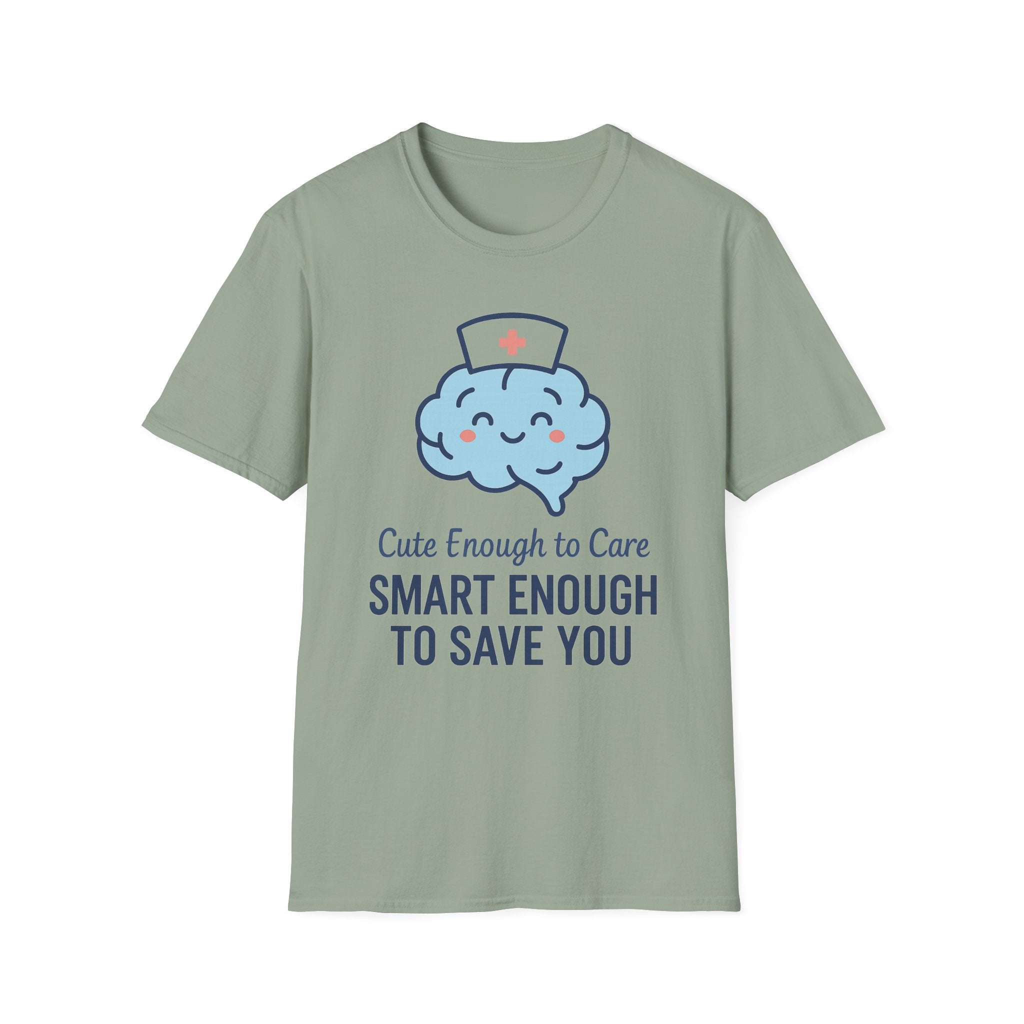 Cute Enough To Care T-Shirt