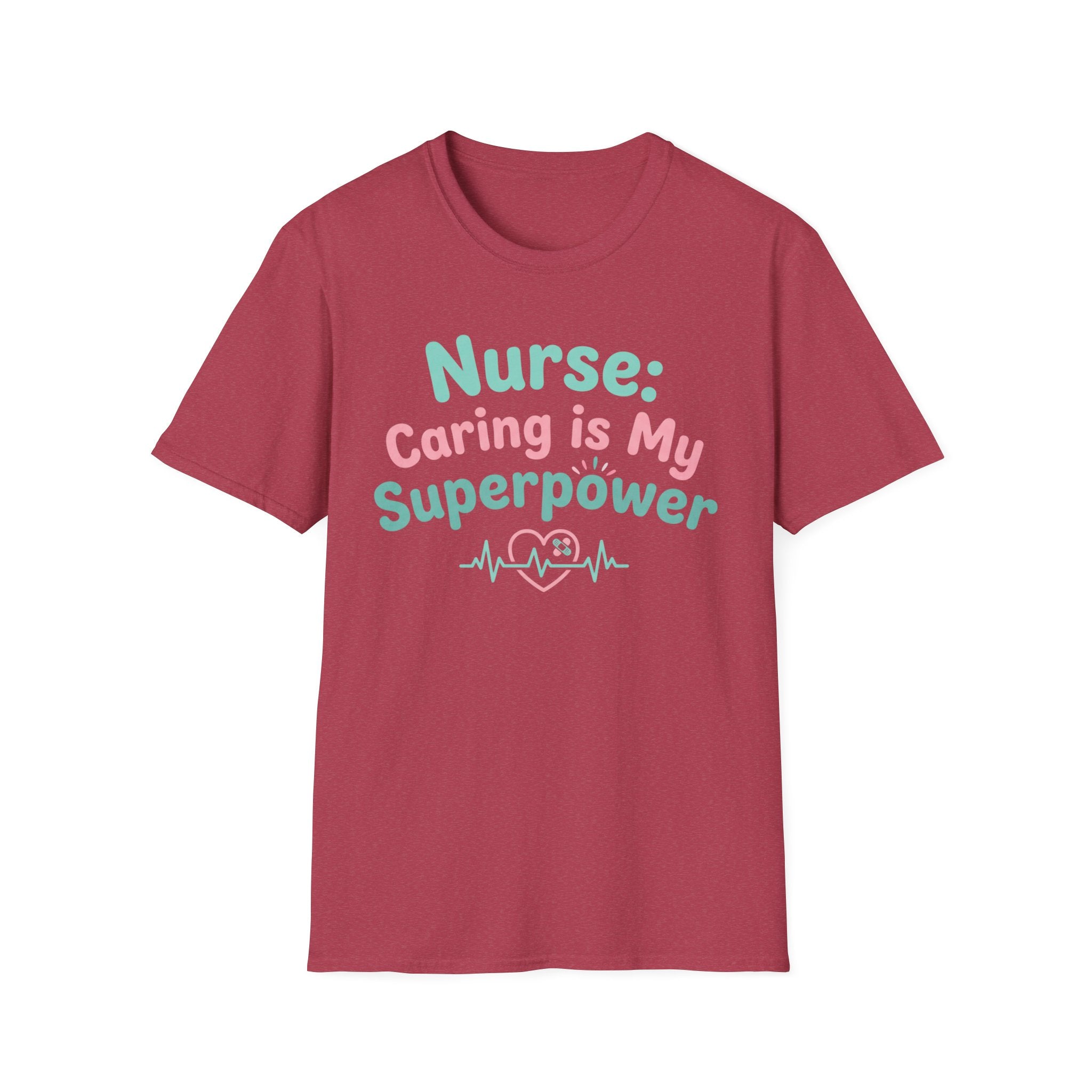 Nurse Caring Is My Superpower T-Shirt