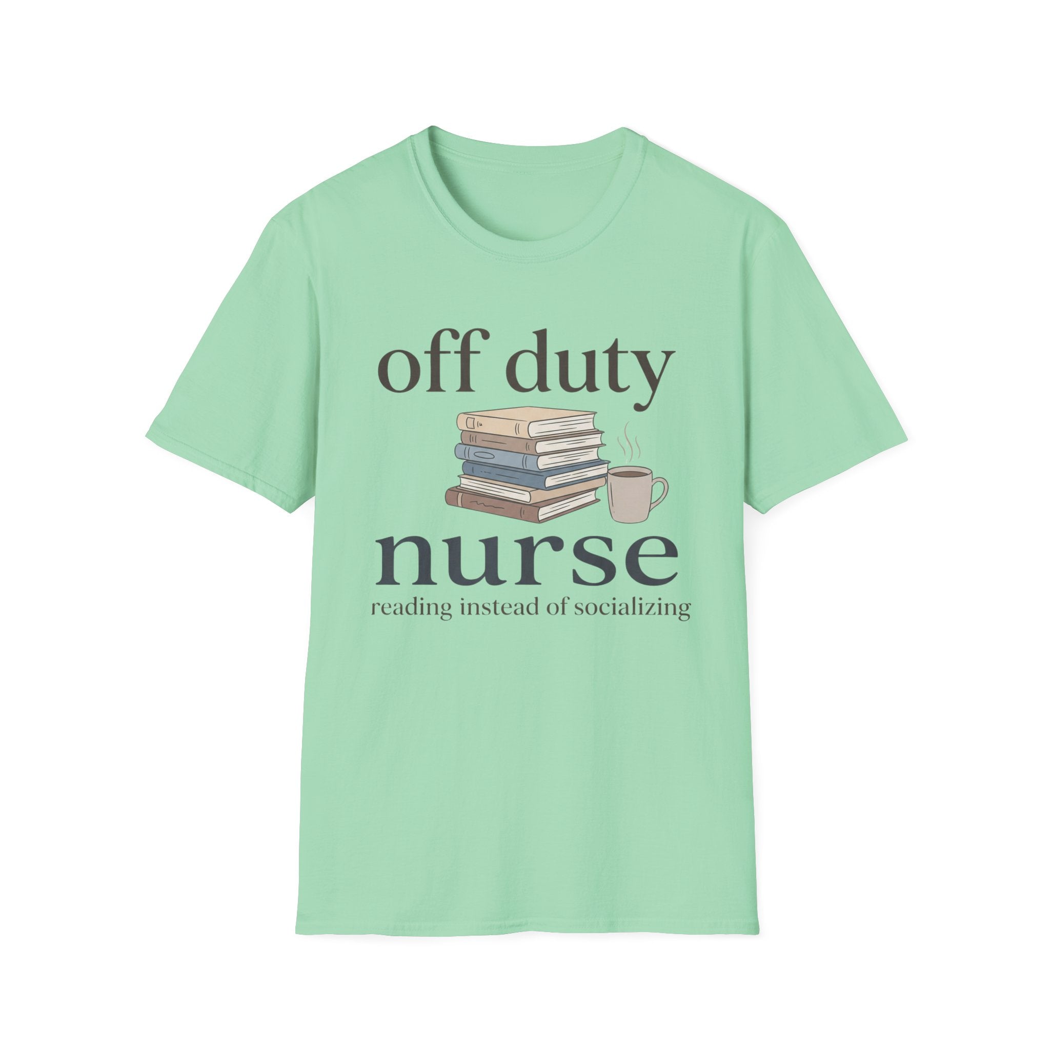 Off Duty Nurse T-Shirt