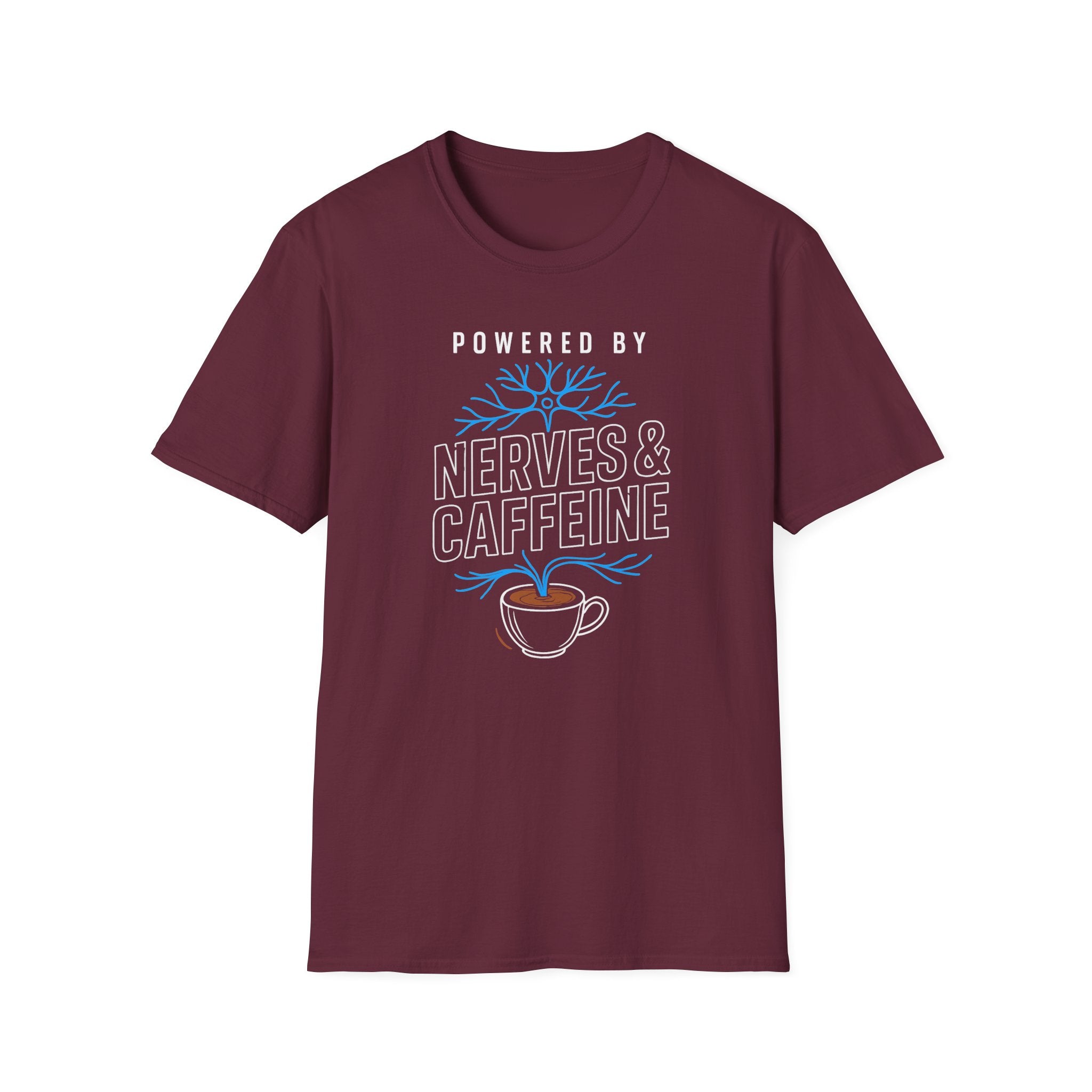 Powered By Nerves & Caffeine T-Shirt