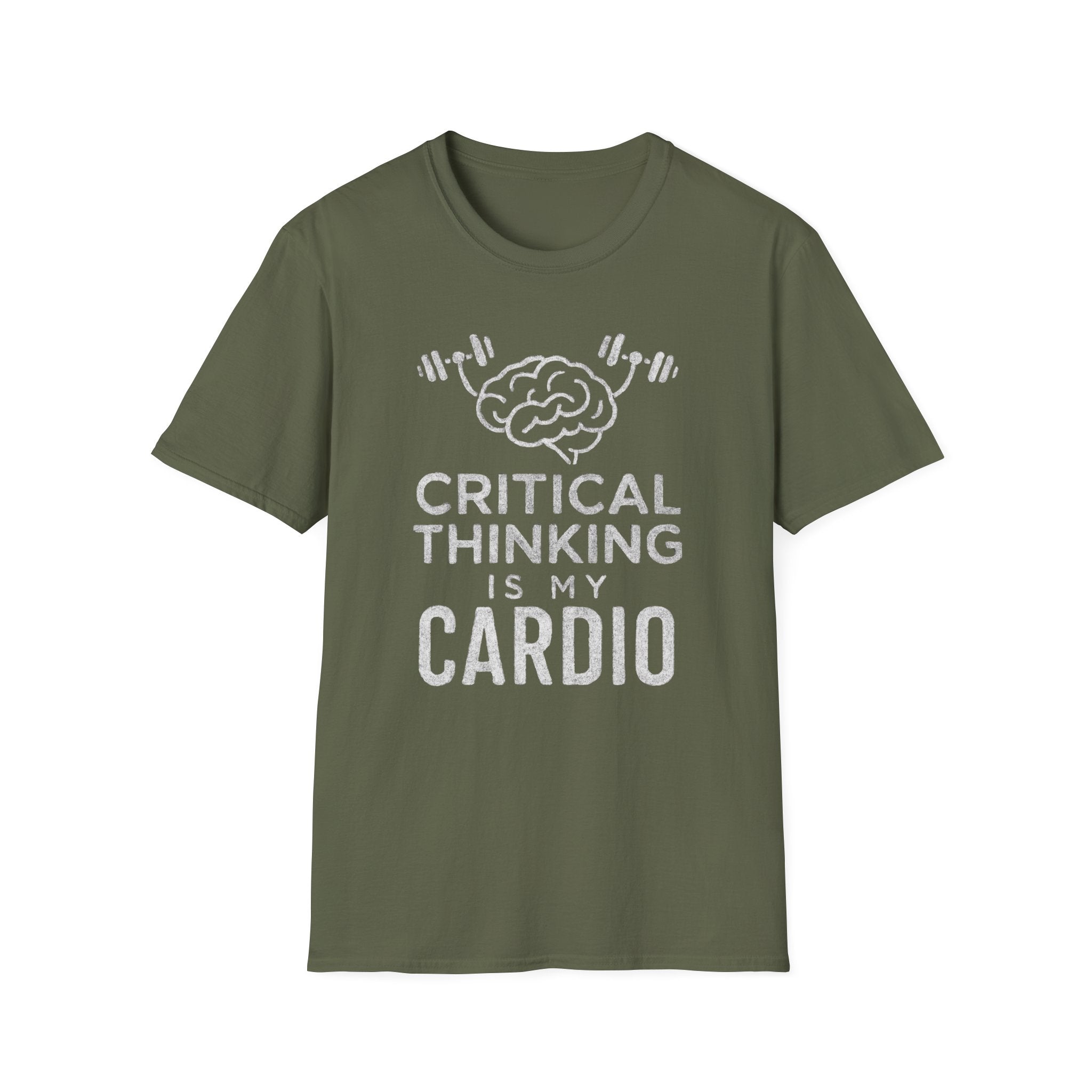Critical Thinking Is My Cardio T-Shirt