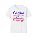 Cardio Is My Love Language T-Shirt