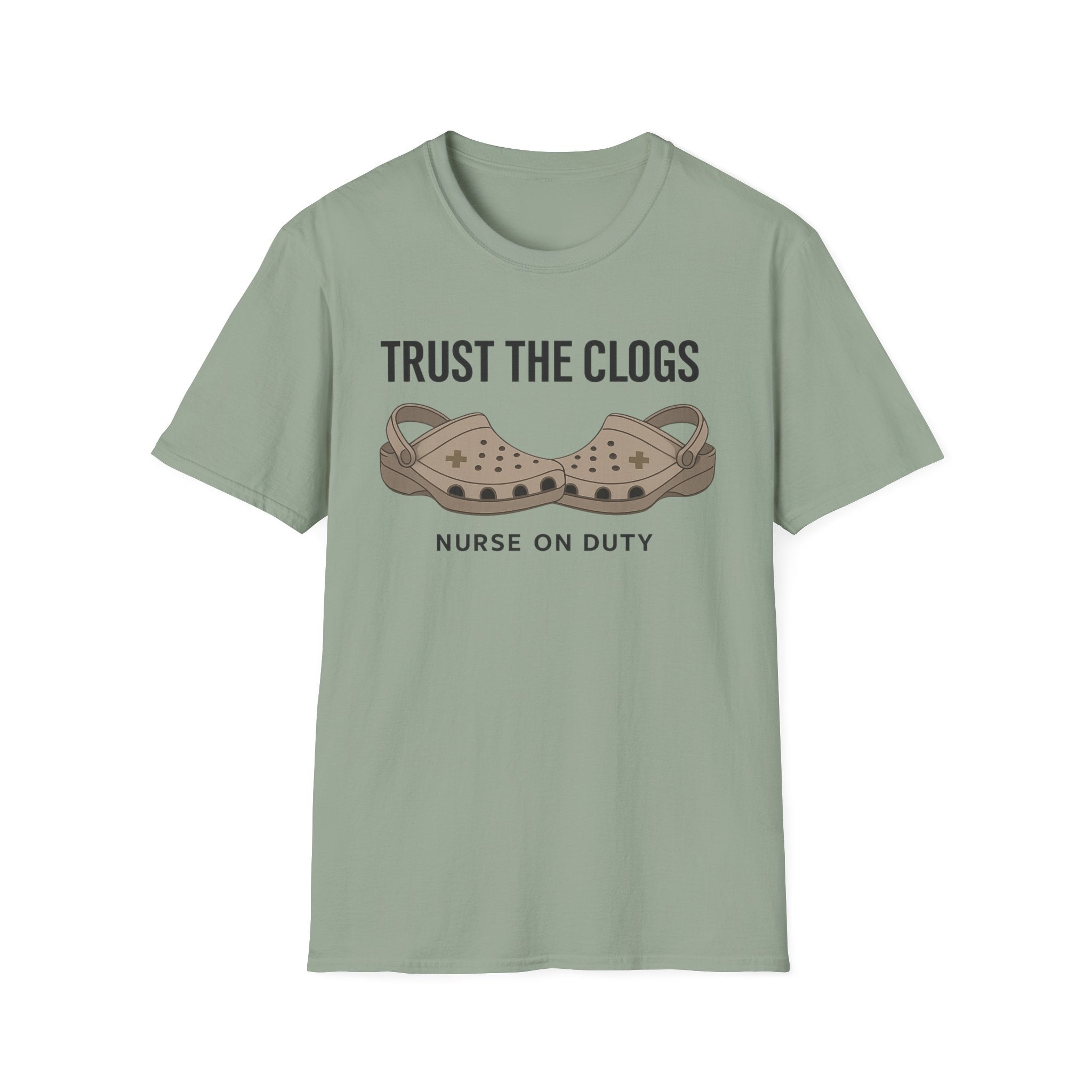 Trust The Clogs T-Shirt