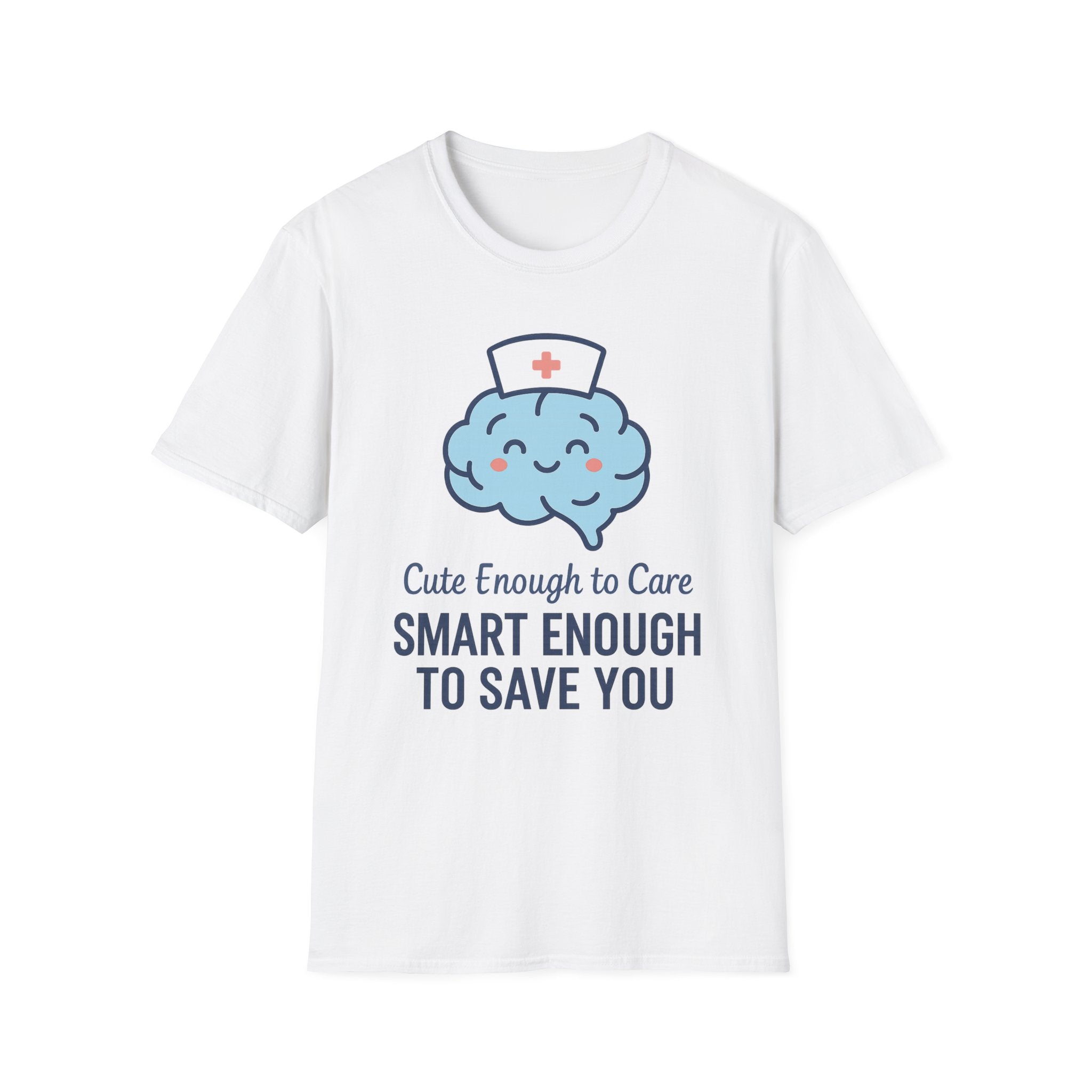 Cute Enough To Care T-Shirt