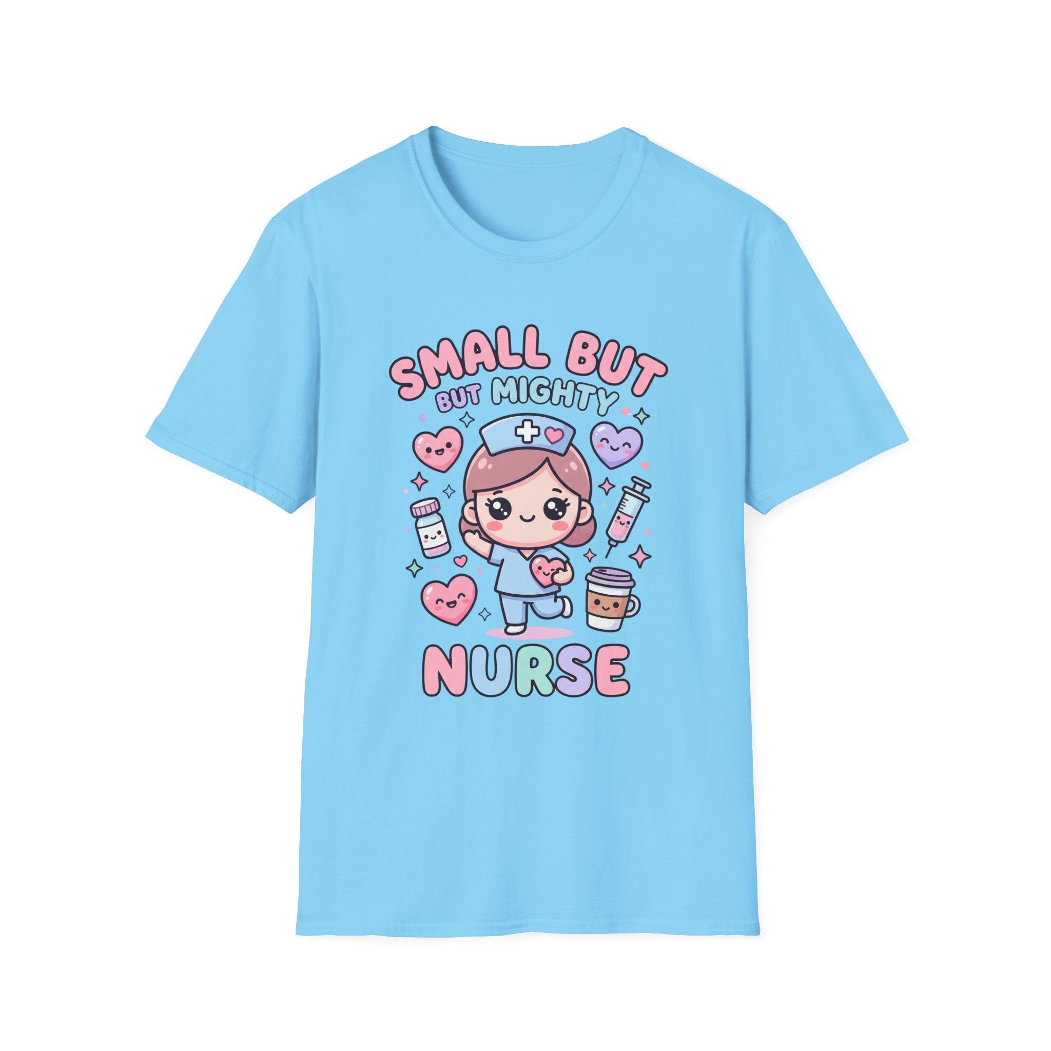 Small But, But Mighty Nurse T-Shirt