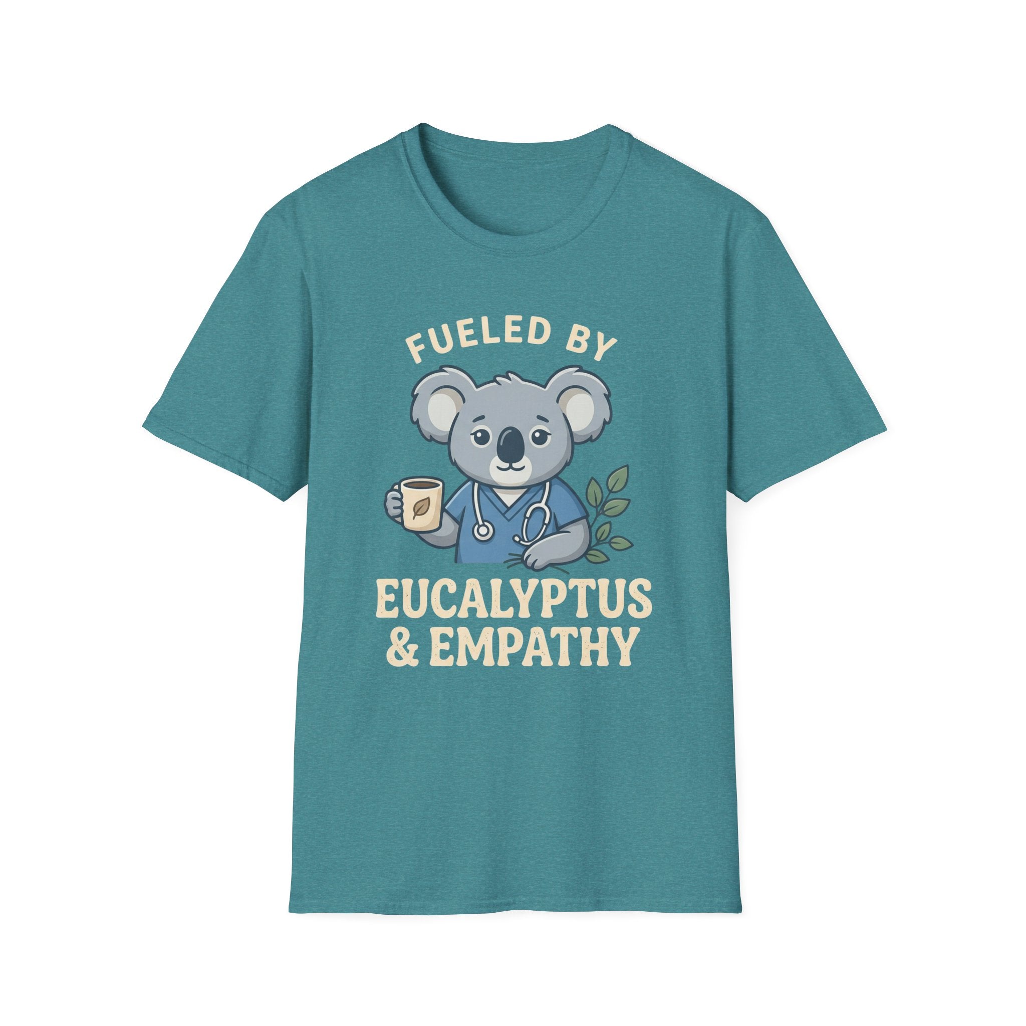 Fueled By Eucalyptus & Empathy T-Shirt
