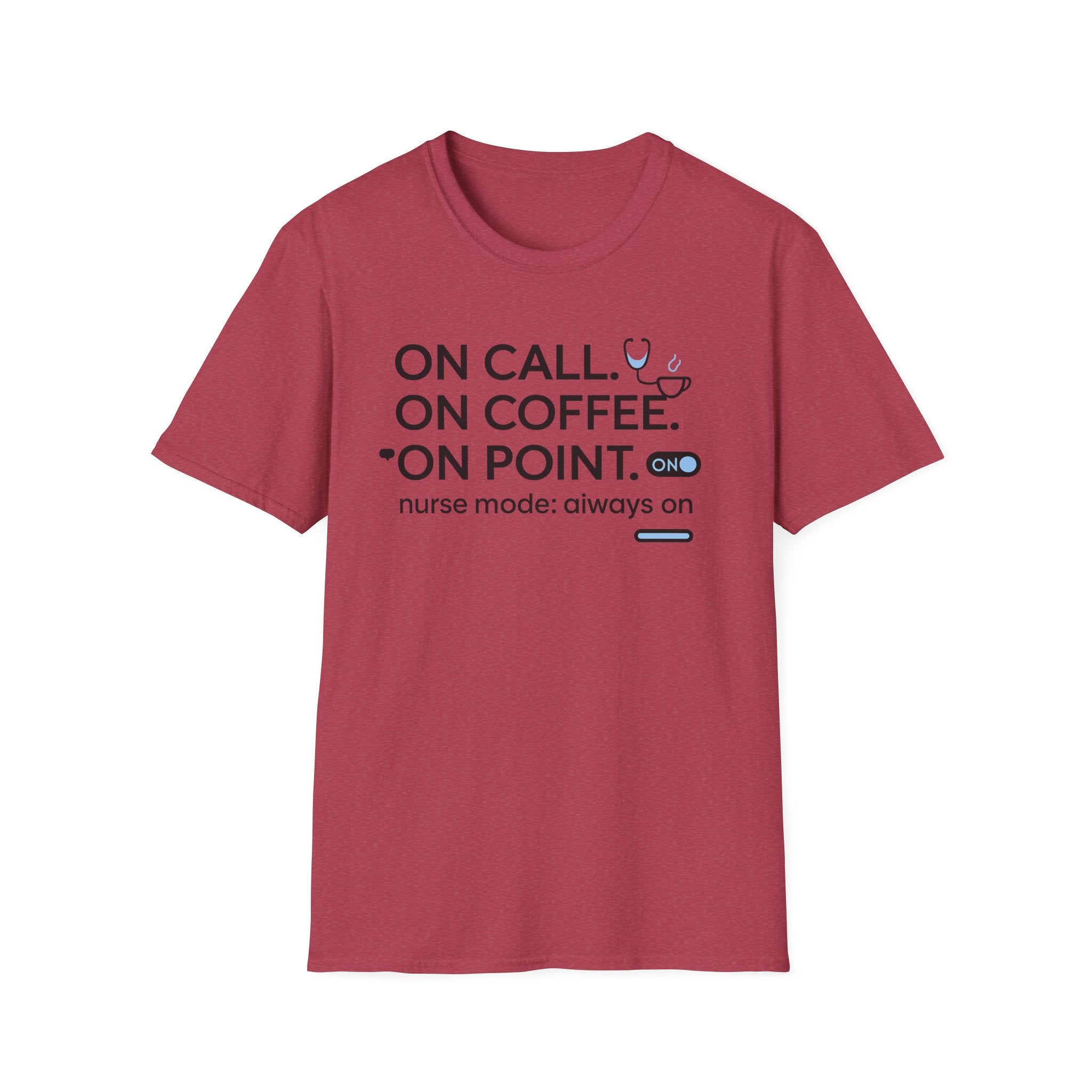 ON Call On Coffee On Point T-Shirt