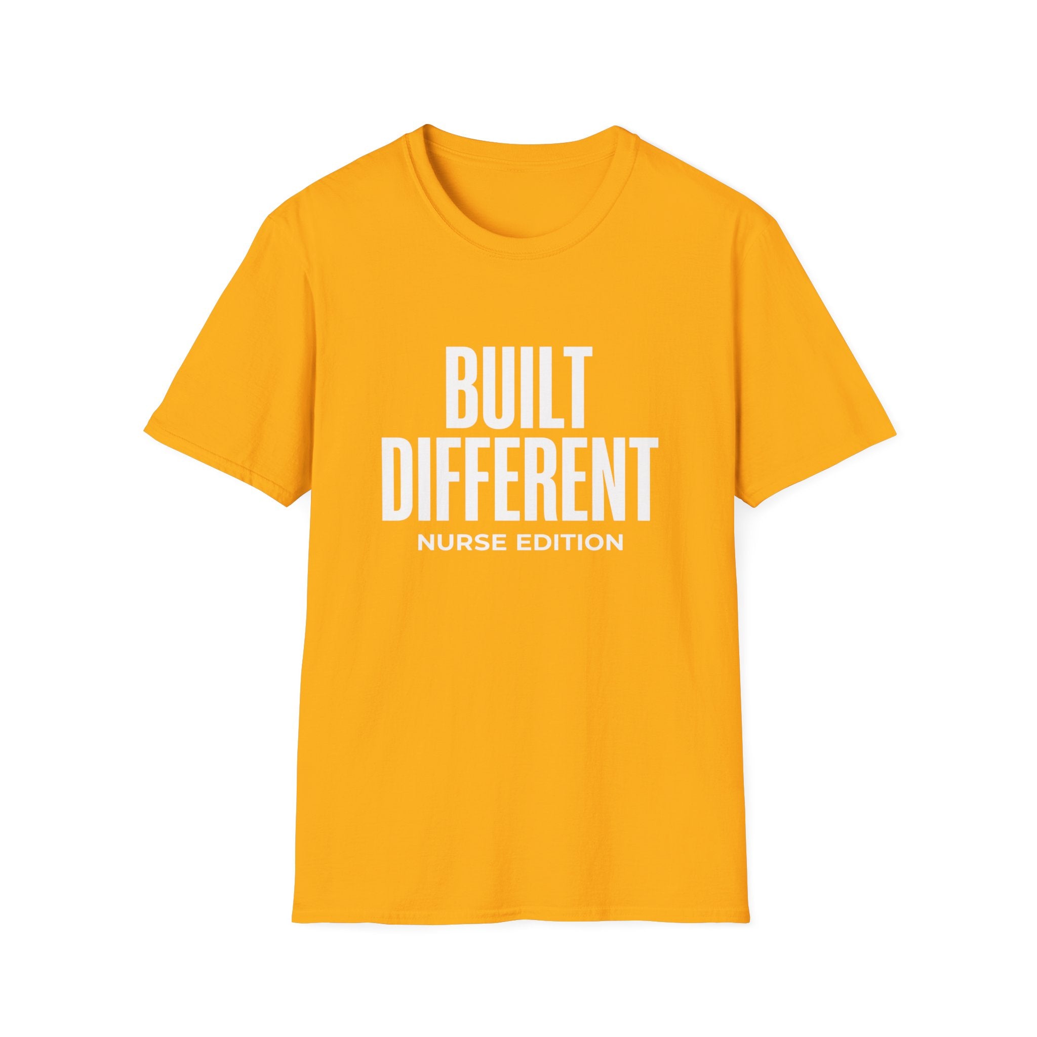 Built Different Nurse Edition T-Shirt