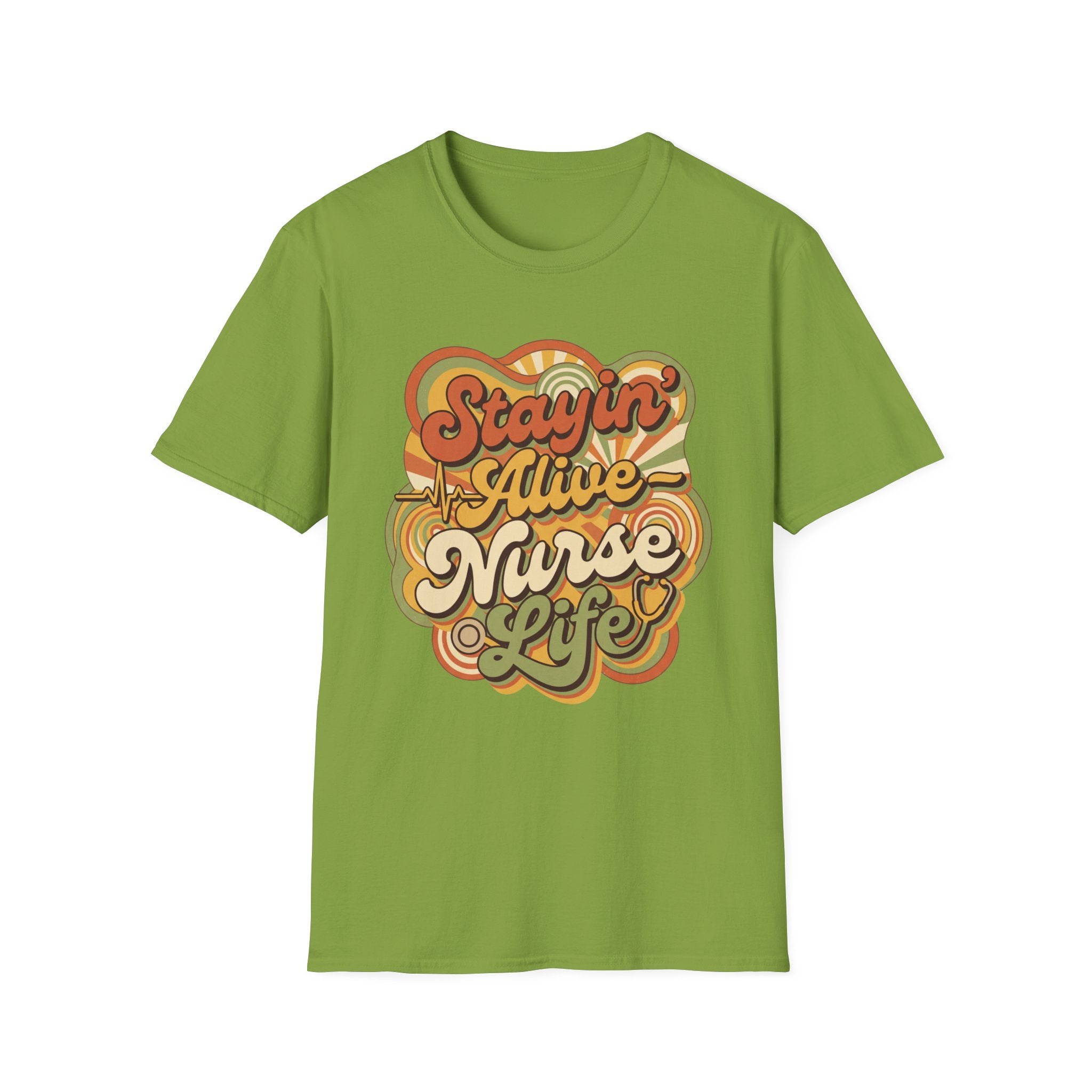 Stayin' Alive Nurse Life T-Shirt