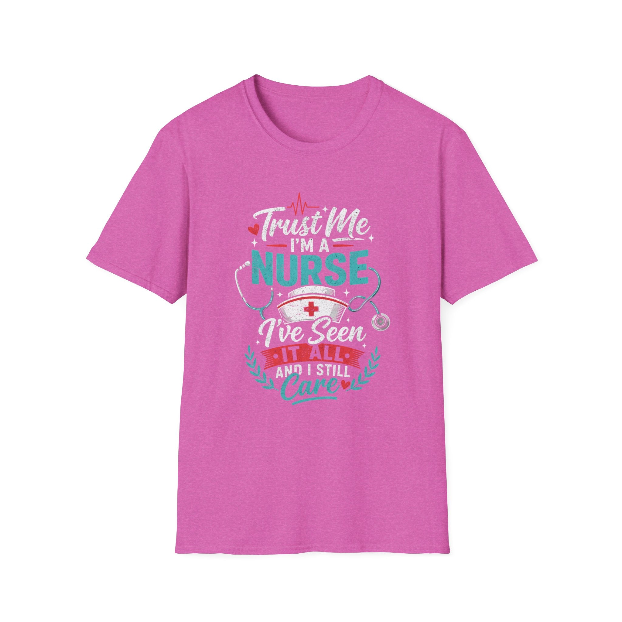 Trust Me Nurse It All T-Shirt