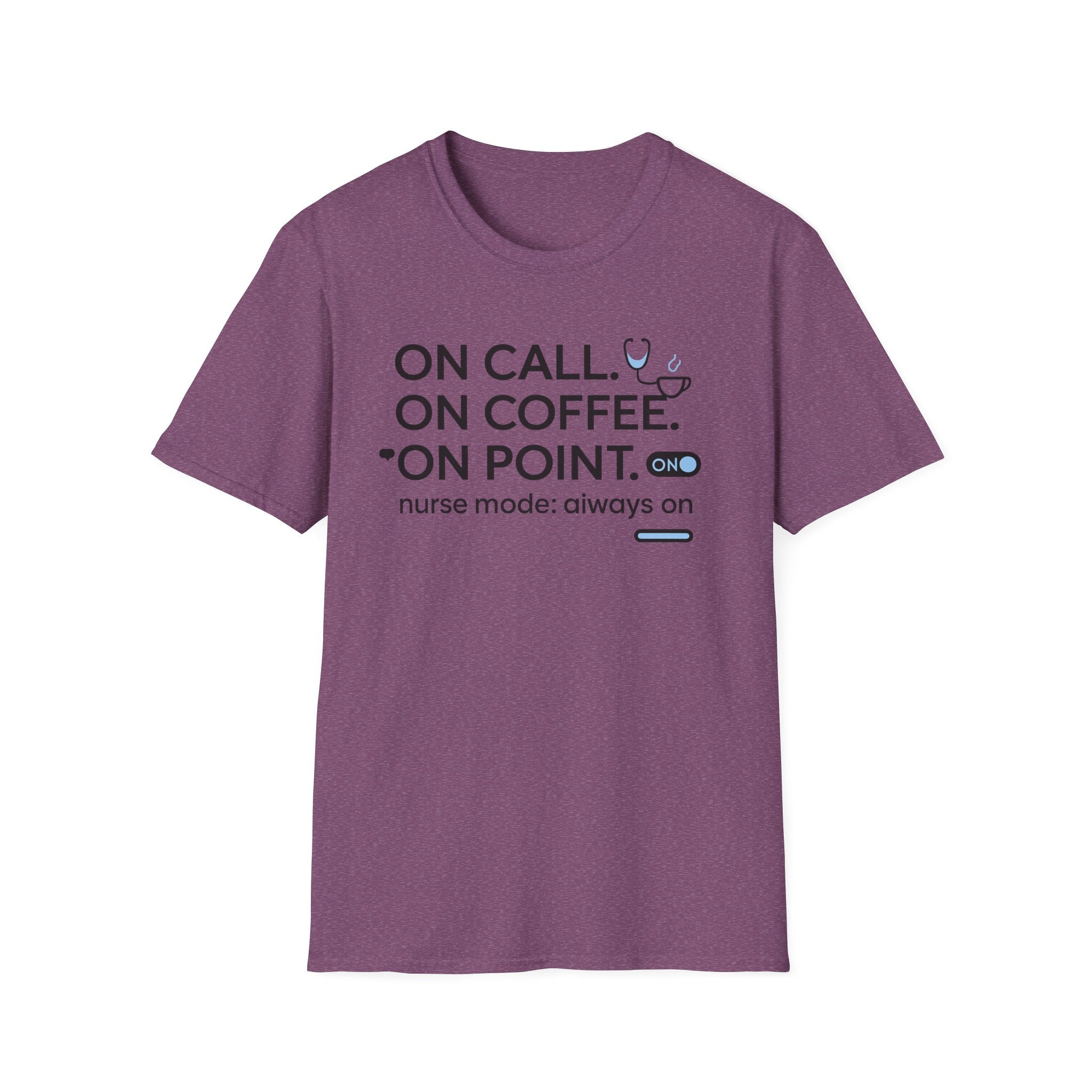 ON Call On Coffee On Point T-Shirt