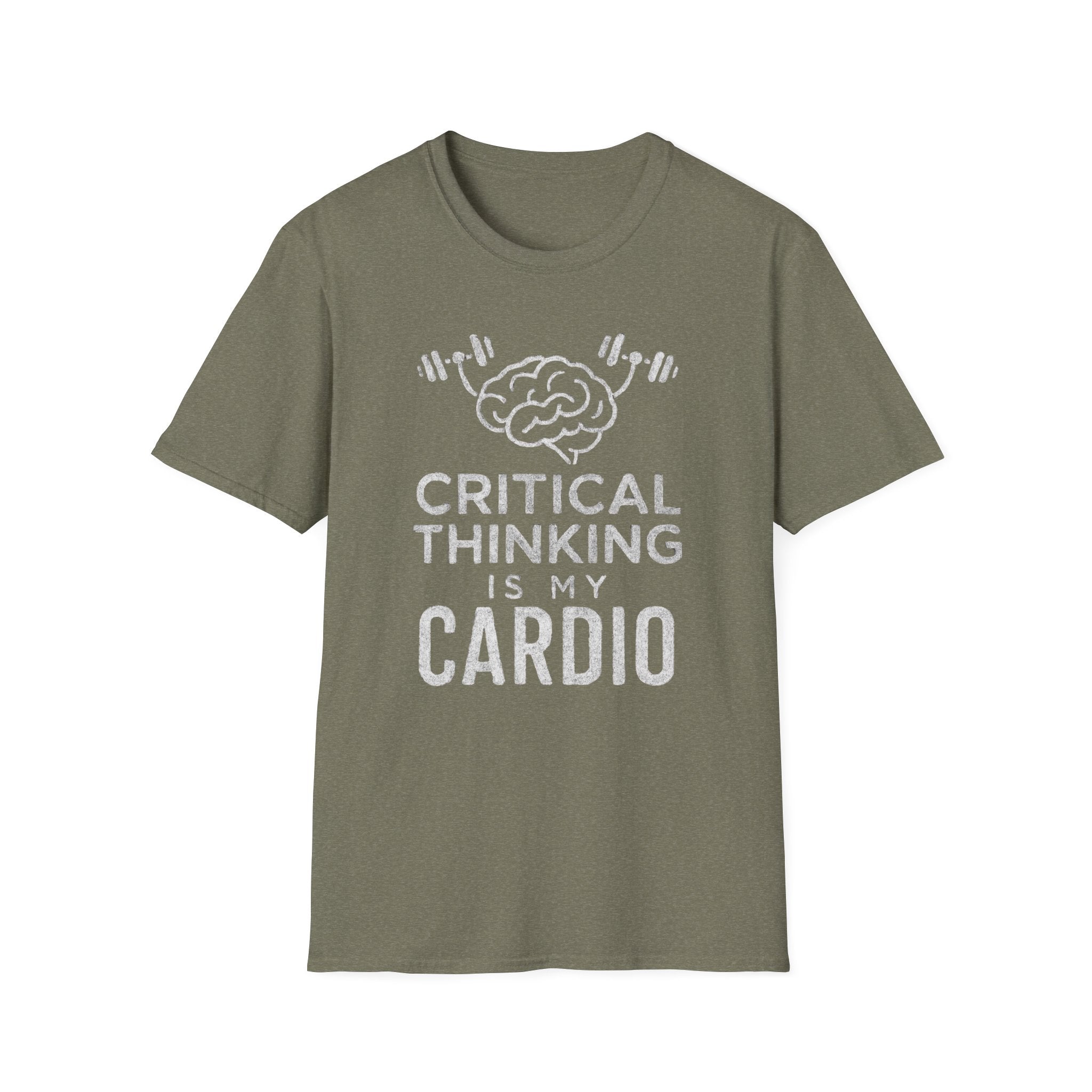 Critical Thinking Is My Cardio T-Shirt