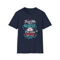Trust Me Nurse It All T-Shirt