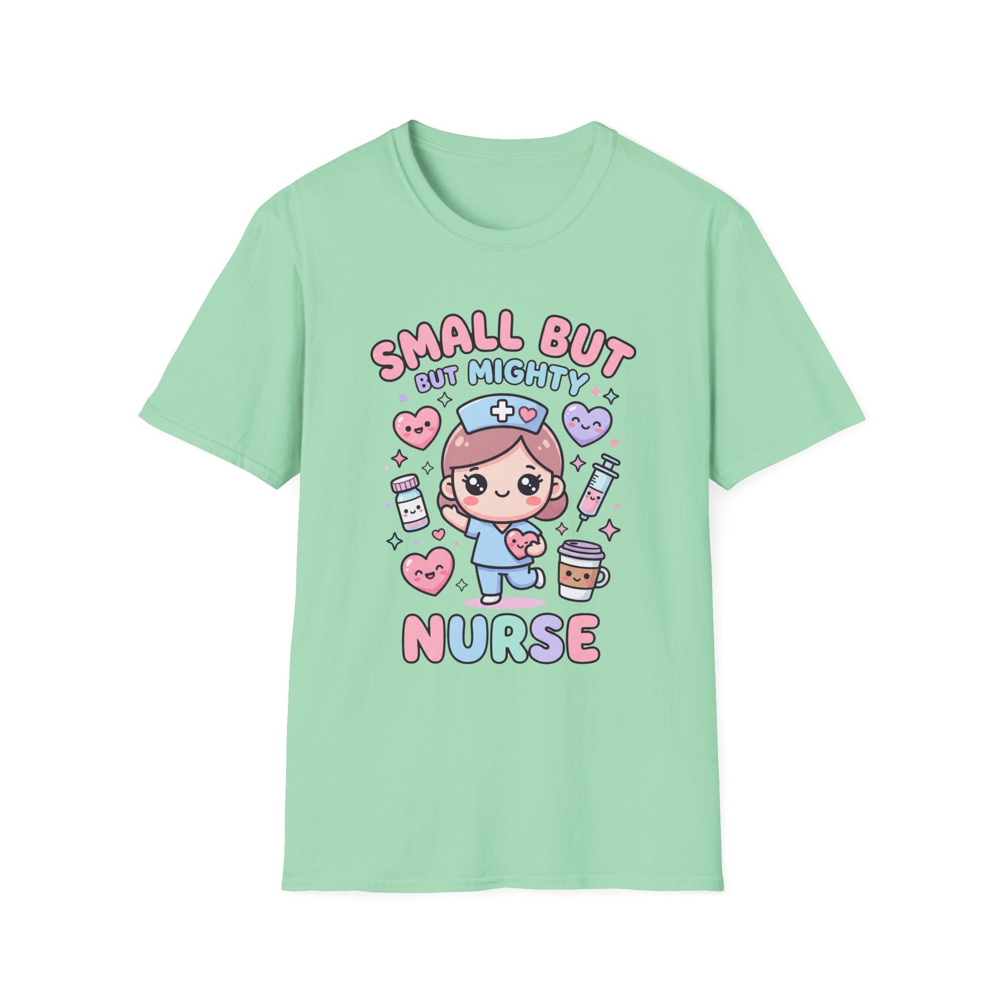 Small But, But Mighty Nurse T-Shirt