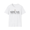 Nurse Fuel T-Shirt