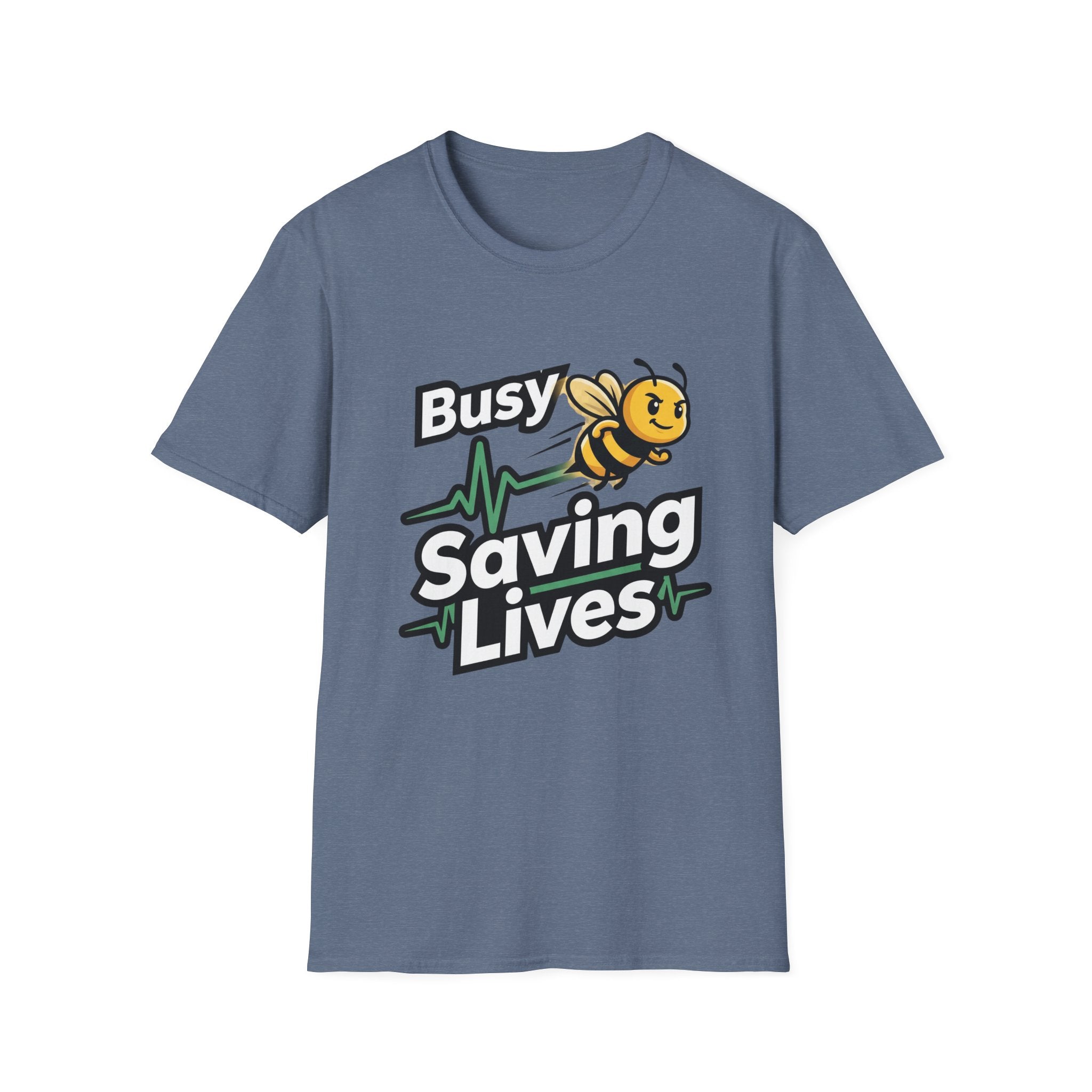 Busy Saving Lives T-Shirt