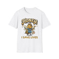 Honey I Save Lives T-Shirt