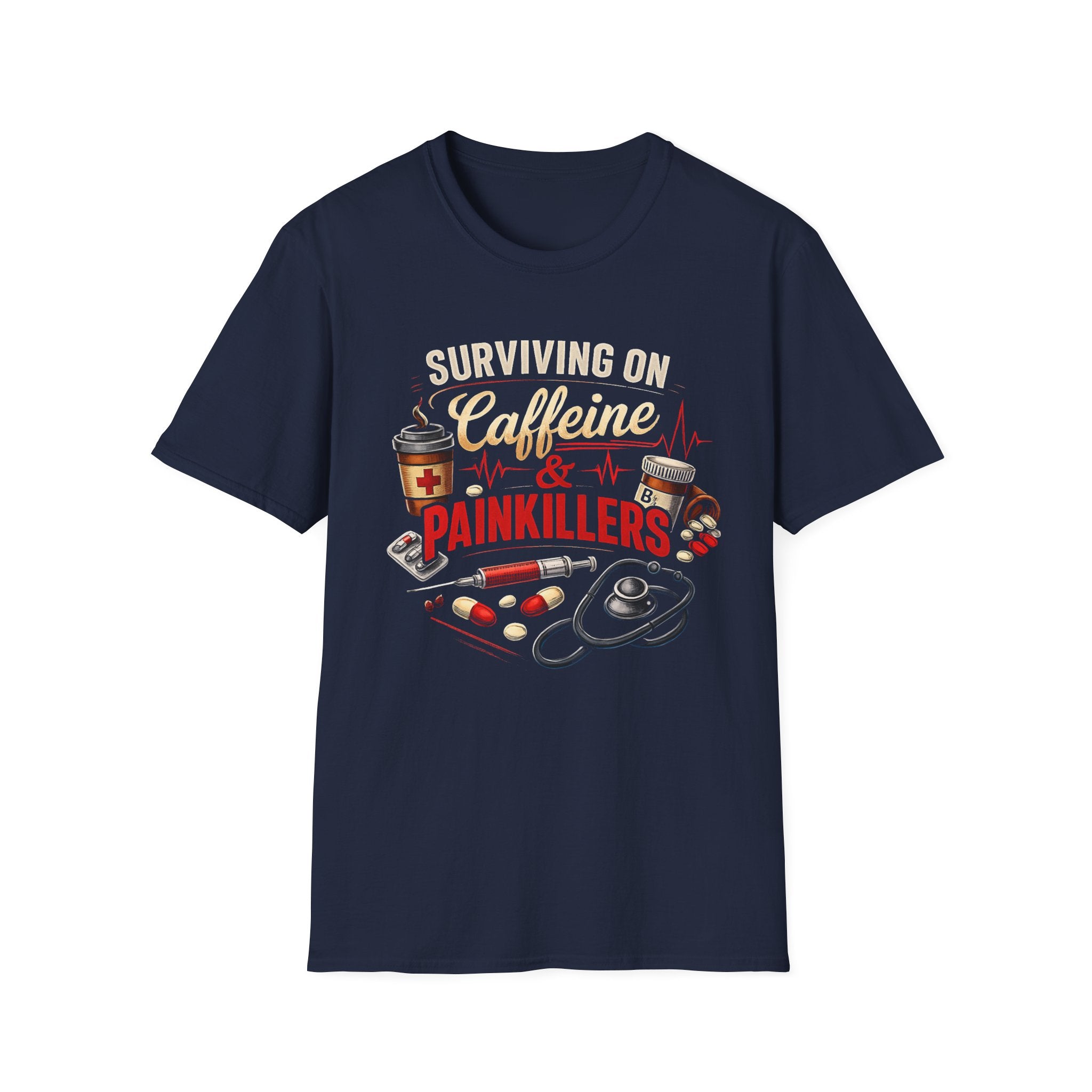 Surviving On Caffeine & Painkillers T-Shirt