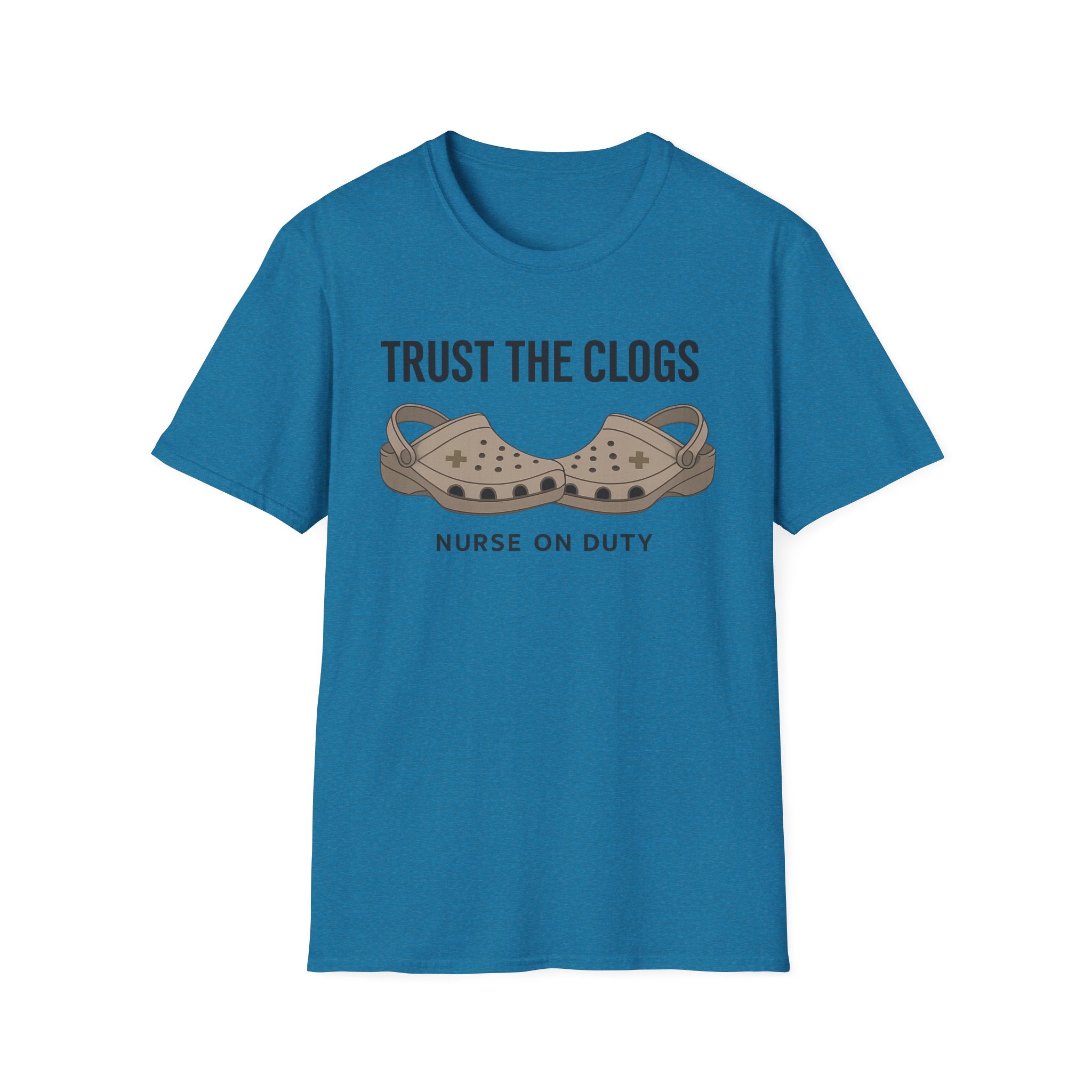 Trust The Clogs T-Shirt